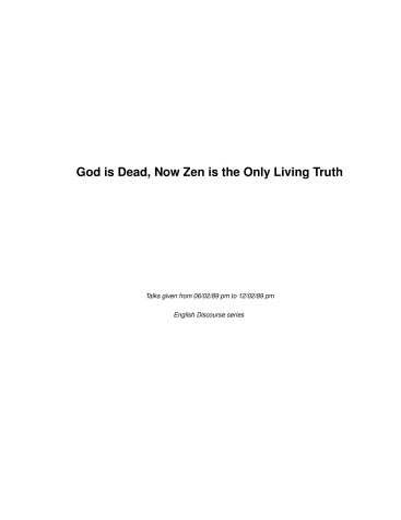 Book cover for God is Dead, Now Zen is the Only Living Truth