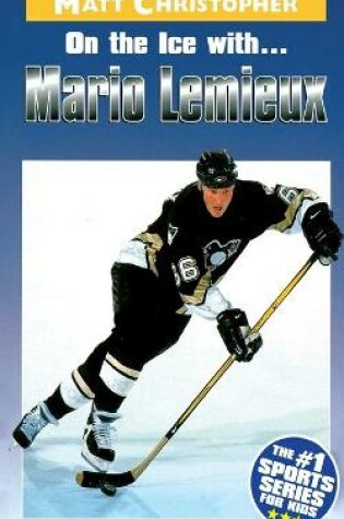 Cover of On the Ice with...Mario Lemieux