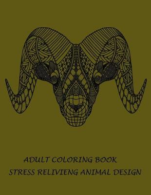 Book cover for Adult Coloring Book Stress Relivieng Design