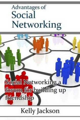 Cover of Advantages of Social Networking