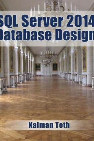 Cover of SQL Server 2014 Database Design