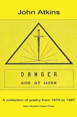 Cover of Danger - God at Work