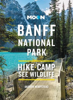 Book cover for Moon Banff National Park (Fourth Edition)