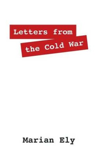 Cover of Letters from the Cold War