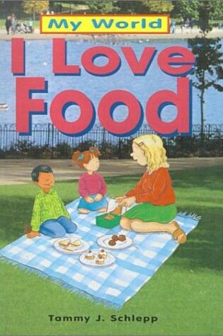 Cover of I Love Food