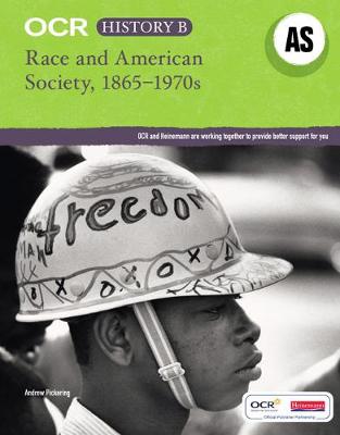 Cover of OCR A Level History B: Race and American Society 1865-1970s