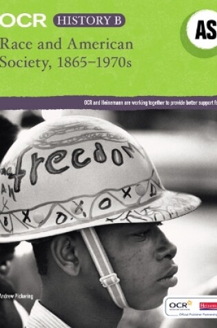 Cover of OCR A Level History B: Race and American Society 1865-1970s