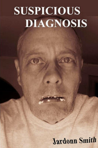 Cover of Suspicious Diagnosis