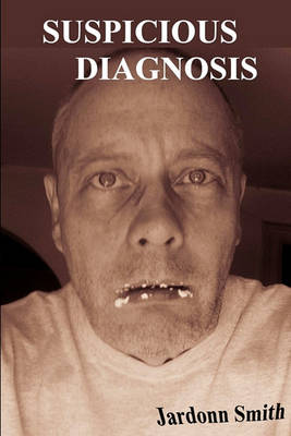 Book cover for Suspicious Diagnosis