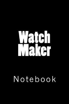 Book cover for Watch Maker