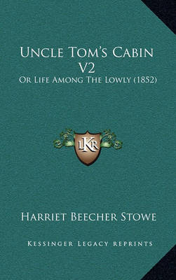 Book cover for Uncle Tom's Cabin V2