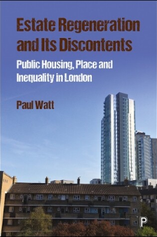 Cover of Estate Regeneration and Its Discontents