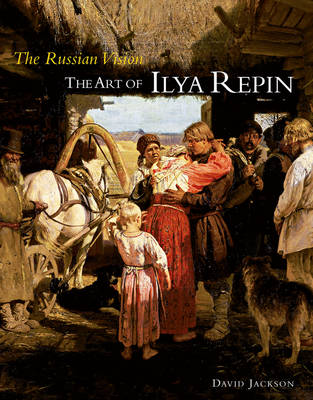 Book cover for Russian Vision: The Art of Ilya Repin