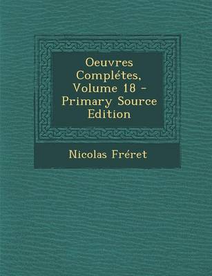 Book cover for Oeuvres Completes, Volume 18