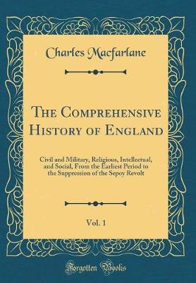 Book cover for The Comprehensive History of England, Vol. 1