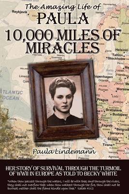 Book cover for Ten Thousand Miles of Miracles