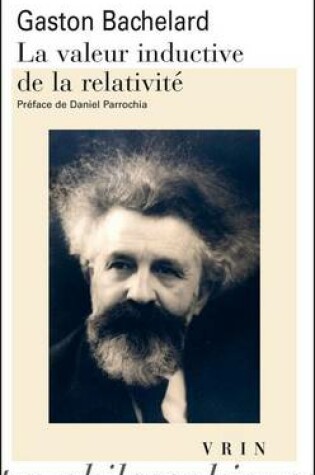 Cover of La Valeur Inductive de la Relativite