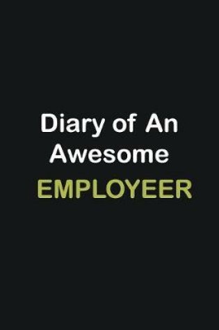 Cover of Diary of an awesome Employeer