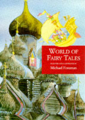 Cover of CLASSIC WORLD OF FAIRY TALES