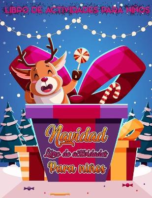 Book cover for Libro de actividades de Navidad para ni�os de 4 a 8 a�os.