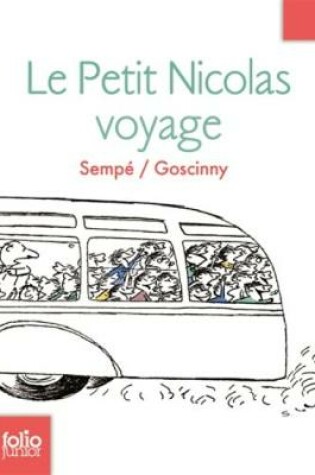 Cover of Le Petit Nicolas voyage (Histoires inedites 2)