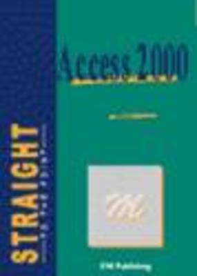 Book cover for Access 2000 Straight to the Point