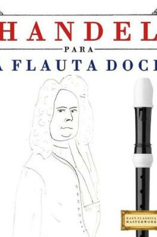 Cover of Handel Para a Flauta Doce