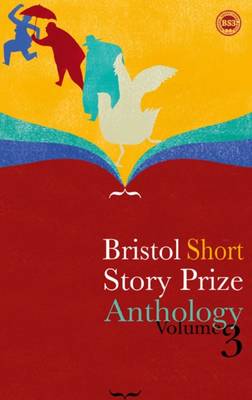 Book cover for Bristol Short Story Prize Anthology