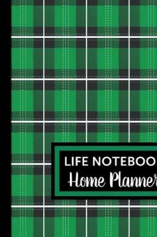 Cover of Life Notebook Home Planner