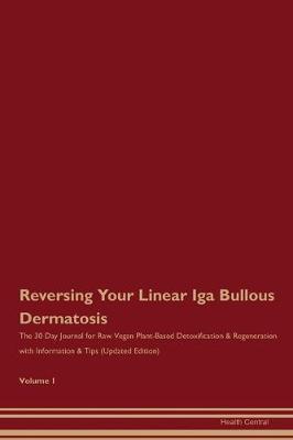 Book cover for Reversing Your Linear Iga Bullous Dermatosis