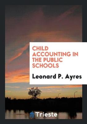 Book cover for Child Accounting in the Public Schools
