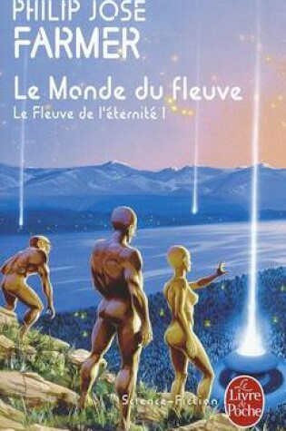 Cover of Le Monde Du Fleuve