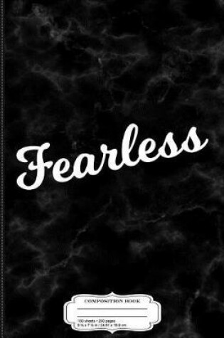 Cover of Fearless Composition Notebook