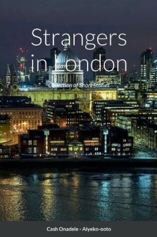 Cover of Strangers in London