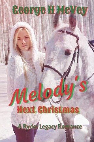 Melody's Next Christmas