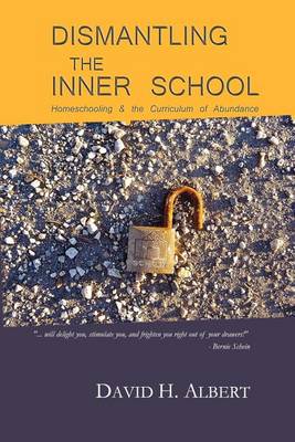 Book cover for Dismantling the Inner School