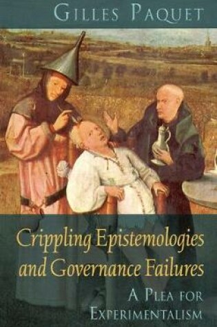 Cover of Crippling Epistemologies and Governance Failures