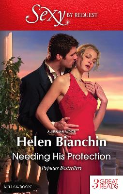 Cover of Needing His Protection/The Marriage Possession/The Disobedient Bride/The Greek Tycoon's Virgin Wife