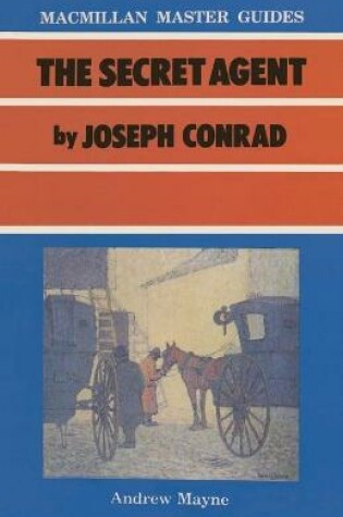 Cover of The Secret Agent by Joseph Conrad