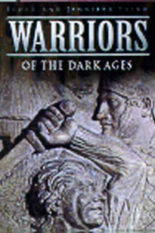 Cover of Warriors of the Dark Ages