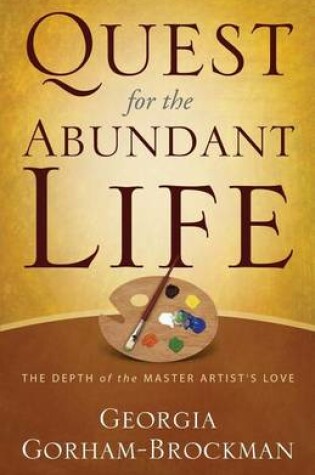 Cover of Quest For The Abundant Life