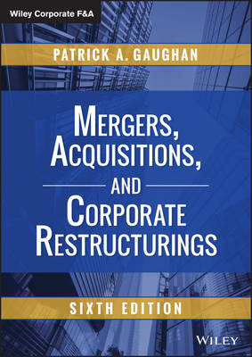 Cover of Mergers, Acquisitions, and Corporate Restructurings, Sixth Edition