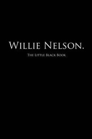 Cover of Willie Nelson.