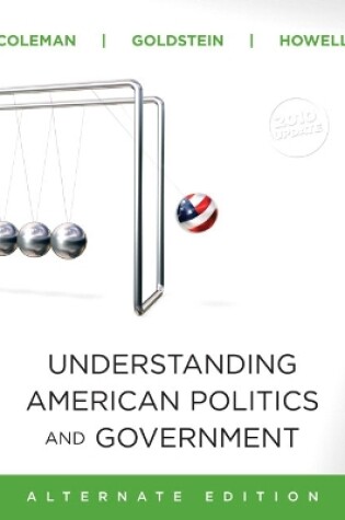 Cover of Understanding American Politics and Government,  2010 Update, Alternate Edition