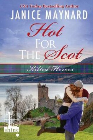 Cover of Hot For The Scot