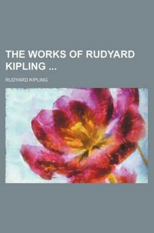 Cover of The Works of Rudyard Kipling (Volume 7)