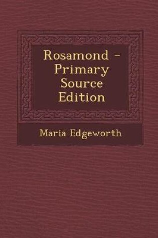 Cover of Rosamond - Primary Source Edition