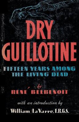 Book cover for Dry Guillotine