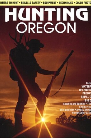 Cover of Hunting Oregon