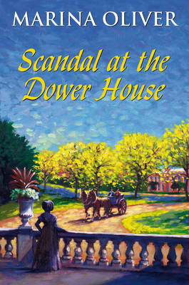 Book cover for Scandal at the Dower House